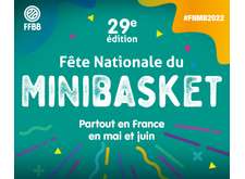 Fête nationale du mini-basket - 29ème édition
